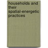 Households and their spatial-energetic practices by A.M.L. van Diepen