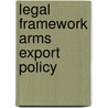 Legal framework arms export policy door S. Depauw