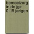 Bemoeizorg in de JGZ 0-19 jarigen