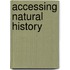 Accessing natural history