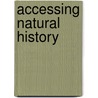 Accessing natural history door M. van Erp