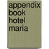 Appendix Book Hotel Maria