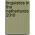 Linguistics in the Netherlands 2010