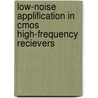 Low-noise Applification In Cmos High-frequency Recievers door P. Leroux