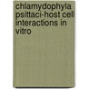 Chlamydophyla psittaci-Host cell interactions in vitro door Ochoa