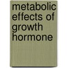 Metabolic effects of growth hormone door M. Hoos