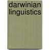Darwinian Linguistics door F.G. Droste