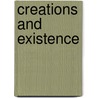 Creations and existence door M.H. Bayzid