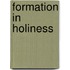 Formation in holiness