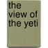 The view of the Yeti