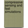 Compressive sensing and fast simulations door L. Anitori