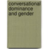 Conversational dominance and gender door H. Itakura