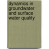 Dynamics in groundwater and surface water quality door Y. van der Velde