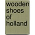 Wooden shoes of Holland