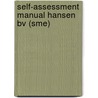 Self-assessment Manual Hansen Bv (sme) door Efqm