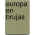 Europa en Brujas