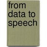 From data to speech door M. Theune