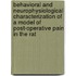 Behavioral and neurophysiological characterization of a model of post-operative pain in the rat