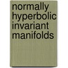 Normally hyperbolic invariant manifolds by Jaap Eldering