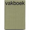 Vakboek by J. van Esch