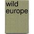 Wild Europe