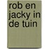 Rob en jacky in de tuin