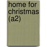 Home for Christmas (A2) door Andrea M. Hutchinson