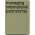 Managing international partnership