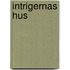 Intrigernas hus