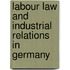 Labour law and industrial relations in Germany