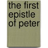 The first Epistle of Peter door Leendert G. Maat