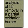 Analysis of tar removal in a partial oxidation burner by M.P. Houben
