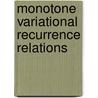 Monotone variational recurrence relations door Blaz Mramor