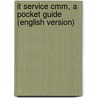It Service Cmm, A Pocket Guide (english Version) door V. Clerc