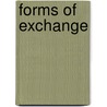 Forms of Exchange by K. Zijlmans