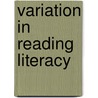 Variation in Reading Literacy door M. van Diepen