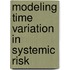 Modeling time variation in systemic risk