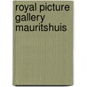 Royal Picture Gallery Mauritshuis by O.B. Buvelot