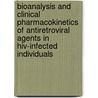 Bioanalysis And Clinical Pharmacokinetics Of Antiretroviral Agents In Hiv-infected Individuals door D.M. Burger