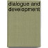 Dialogue and development