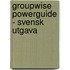 GroupWise Powerguide - Svensk utgava