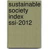 Sustainable Society Index Ssi-2012 door Geurt van de Kerk