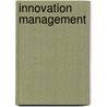 Innovation management door Henk Huizenga