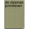 De Vlaamse Primitieven door D. De Vos