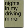 Nights in my driving mirror door S.A. Semiane