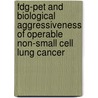 Fdg-pet And Biological Aggressiveness Of Operable Non-small Cell Lung Cancer by C. Dooms