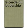Le Cercle du Leadership door Patrick Vermeren