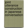 Joint utterance construction in Japanese conversation door M. Hayashi