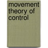 Movement Theory of Control door N. Hornstein