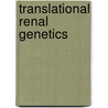 Translational renal genetics door A. Reznichenko